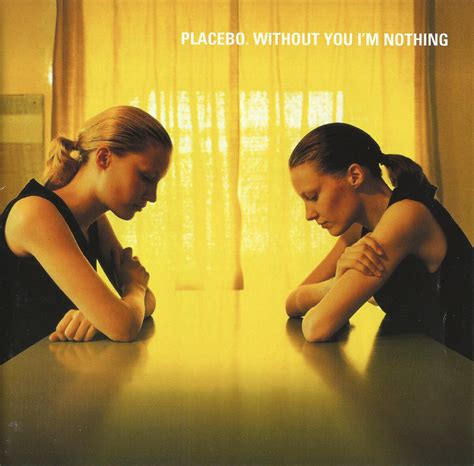 Without You I'm Nothing by Placebo (Album, Alternative Rock): Reviews ...