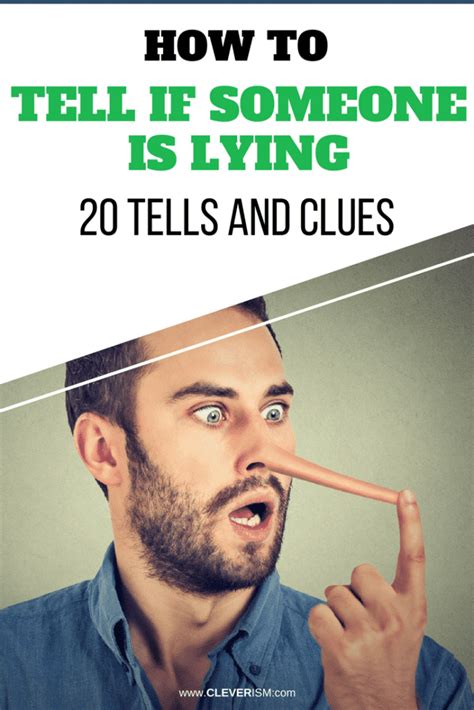 How To Tell If Someone Is Lying 20 Tells And Clues Ranked In