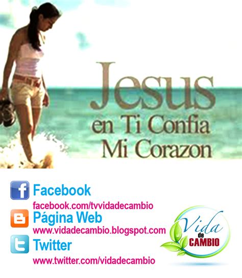 Jesus En Ti Confia Mi Corazon Vida De Cambio Ministries