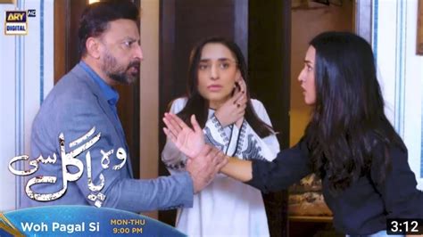 Wo Pagal Si Episode 47 Teaser Wo Pagal Si Episode 46 Full Story