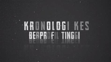 Kronologi Kes Berprofil Tinggi YouTube