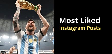 10 Most Liked Instagram Posts As Of December 2022