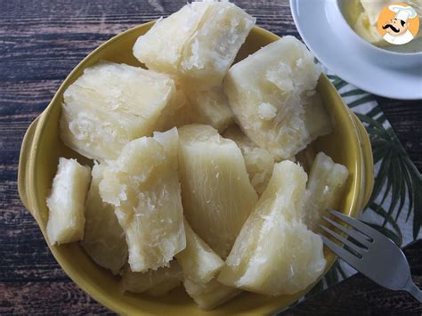 C Mo Cocinar Yuca Receta Petitchef