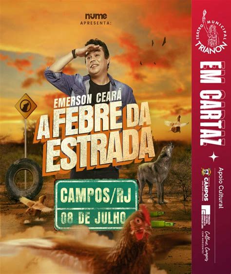 Emerson Cear A Febre Da Estrada Em Campos Dos Goytacazes Evento On