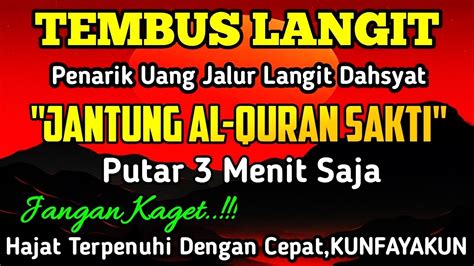 Kuasa Allahbaru Putar Sekali Allah Beri Rezeki Bacaan Al Quran Yang