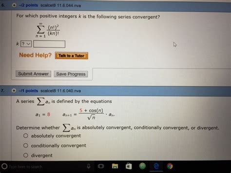 Solved For Which Positive Integers K Is The Following Series Chegg