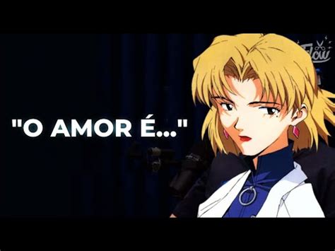 Doutora Ritsuko Akagi Fala Sobre O Amor DUBLADO Cortes Do