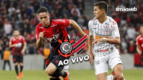 Corinthians X Athletico PR Ao Vivo Assista Pela Internet Em HD