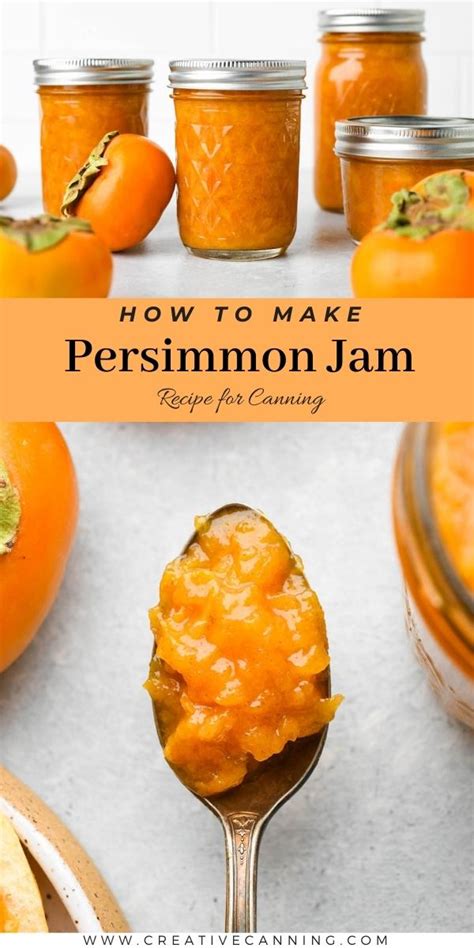 Persimmon Jam Recipe For Canning Creative Canning