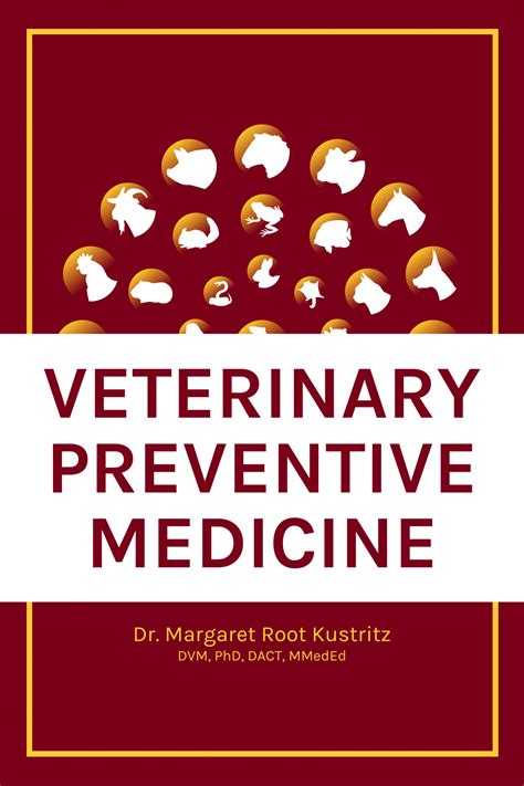 Veterinary Preventive Medicine Simple Book Publishing