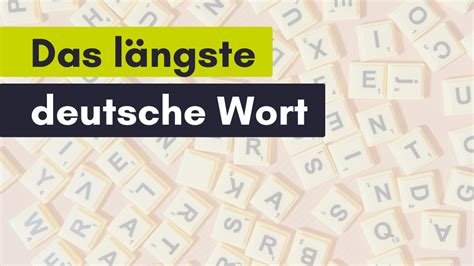 L Ngstes Deutsches Wort K Nnen Sie Es Aussprechen Mit Audio