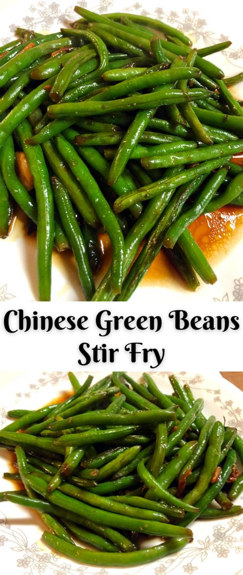 Tasty Chinese Green Beans Stir Fry Recipe For A Flavorful Side Dish