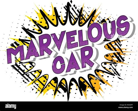 Marvelous Car Vector Illustrated Comic Book Style Phrase On Abstract