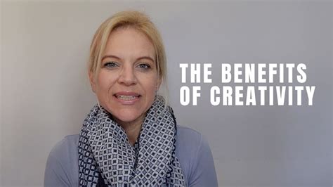 The Benefits Of Creativity YouTube