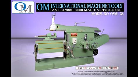 Heavy Duty Shaper Machine 900 MM OM Brand YouTube