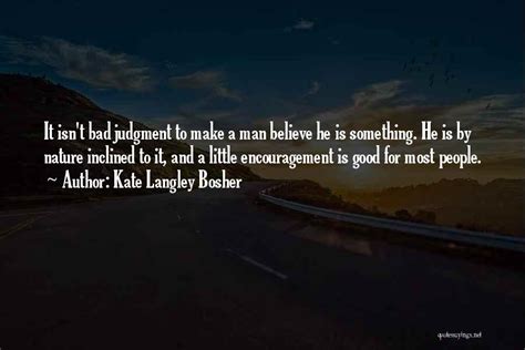 Top 100 Quotes & Sayings About Good Judgment