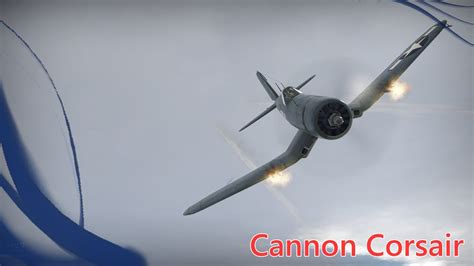 War Thunder Air Rb Cannon Corsair Youtube