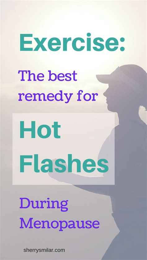 How Exercise Helps With Hot Flashes During Menopause Artofit