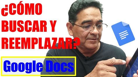 Como BUSCAR Y REEMPLAZAR Palabras Con Google Docs YouTube