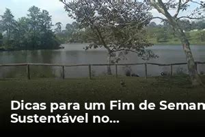 Dicas para um Fim de Semana Sustentável no Planetário do Parque do