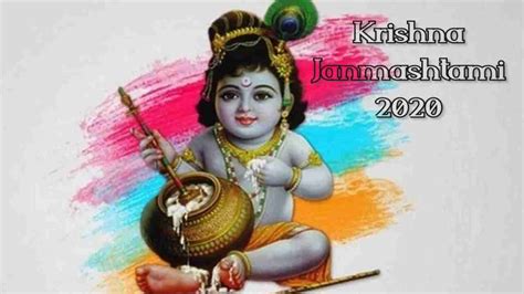 Happy Krishna Janmashtami 2020 Wishes Whatsapp Status And Lord Krishna Images