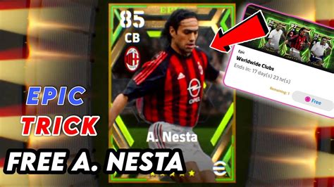 Trick To Get Rated Epic A Nesta In Free Epic Worldwide Clubs Pack