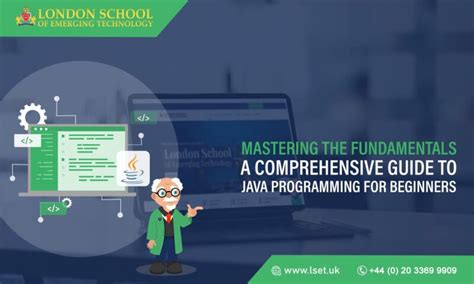 Mastering The Fundamentals A Comprehensive Guide To Java Programming
