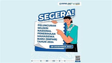 Siang Ini Bppp Umumkan Jadwal Lengkap Snpmb Calon Maba Merapat