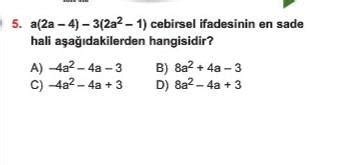 A A A Cebirsel Ifadesinin En Sade Hangisidir Hali