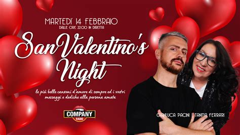 Martedi 14 Febbraio Dalle Ore 22 00 In Diretta San Valentinos Night