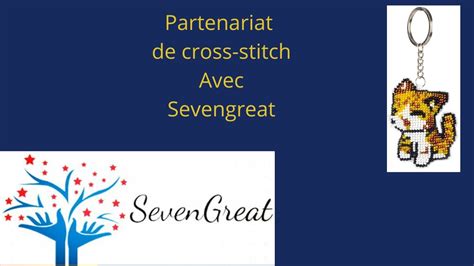 Sevengreat Cross Stitch Partenariat De Cross Titch Avecsevengreat