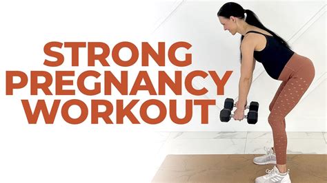 Minute Pregnancy Strength Workout With Dumbbells Stretch Youtube