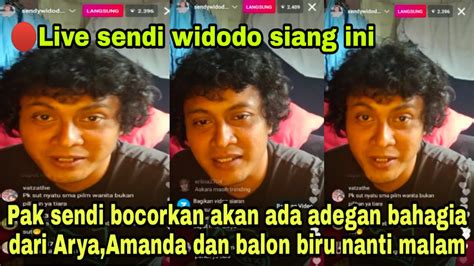 LIVE IG SENDY WIDODO SENDY WIDODO BOCORKAN AKAN ADA SCANE BAHAGIA