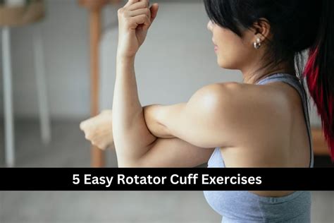 5 Easy Rotator Cuff Exercises - Birthday Stock