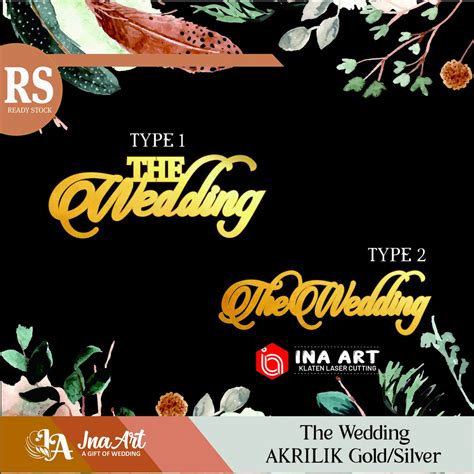 Jual The Wedding Akrilik Emas Perak Mahar Seserahan Dekorasi