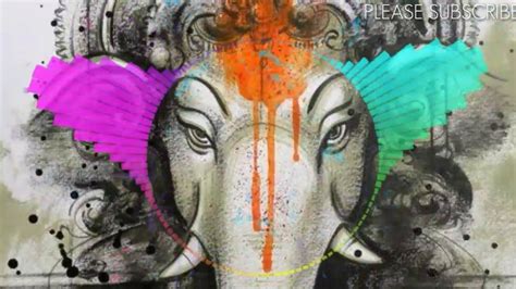 Deva Shree Ganesha Dj Baggio Ganpati Special Mix Creations Abhishek