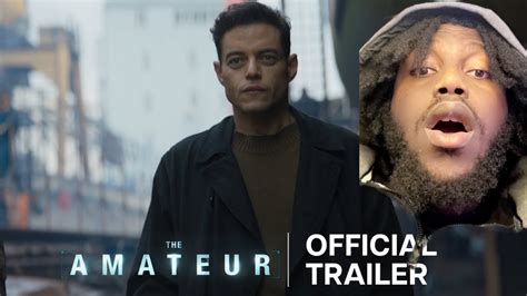 The Amateur Official Trailer Reactionnn Youtube