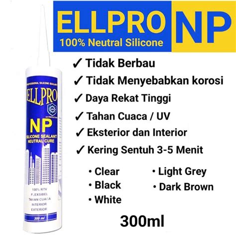 Jual Lem Kaca Acp Silikon Netral Ellpro Np Ml Neutral Plus Silicone