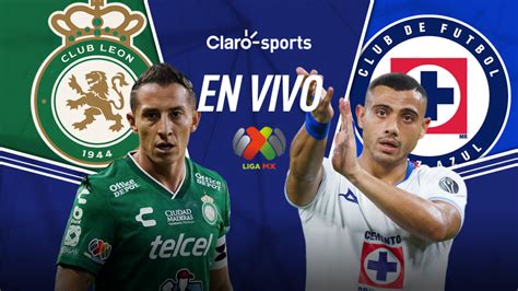 León Vs Cruz Azul En Vivo La Liga Mx Resultado Y Goles De La Jornada 7