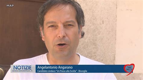 Bisceglie Elettori Eletti Angelantonio Angarano Youtube