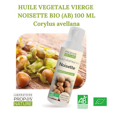 Noisette Bio Ab Huile Vegetale Vierge Corylus Avellana