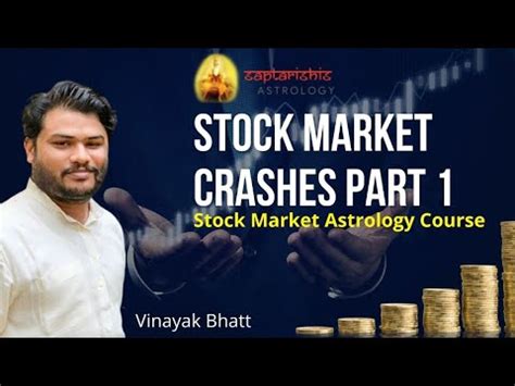 Market Crashes Stock Market Astrology Course By Vinayak Bhatt YouTube