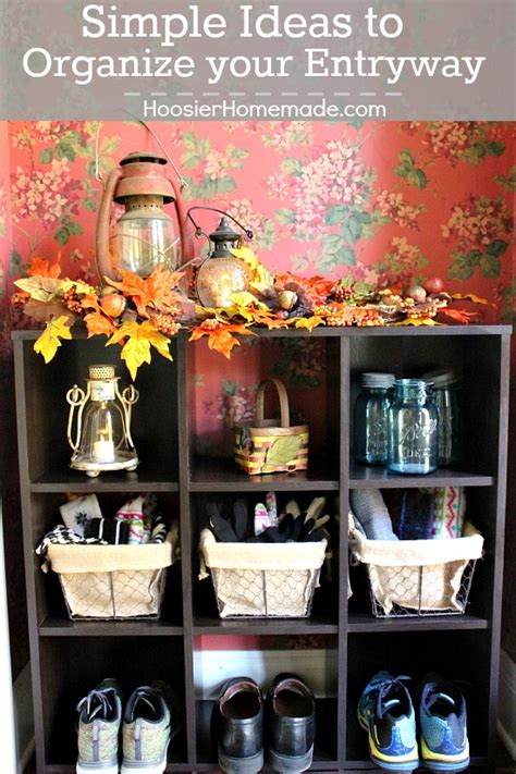 simple ideas  organize  entryway hoosier homemade