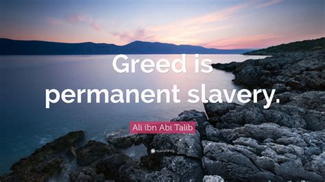 Quotes About Greed 40 Wallpapers Quotefancy