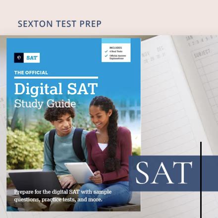 The Official SAT Study Guide Sexton Test Prep Tutoring