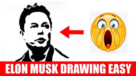 Elon Musk Drawing Easy Way To Draw Elon Musk Elon Musk Black And