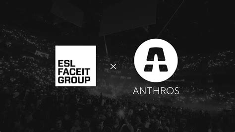 Esl Faceit Group Signs Multi Year Deal With Antros The Esports Advocate