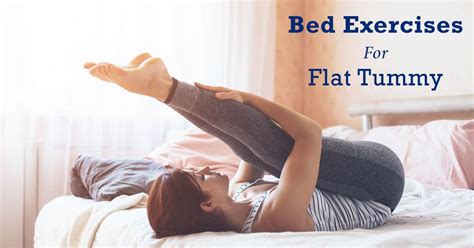 5 Bed Exercises For Flat Belly