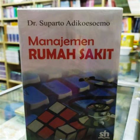 Promo Manajemen Rumah Sakit Dr Suparto Diskon Di Seller Pilihan