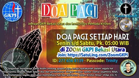 Kamis 08 Juni 2023 Doa Pagi Online GKPI Bekasi Utara YouTube